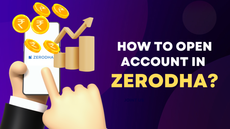 How to open an Account in Zerodha?