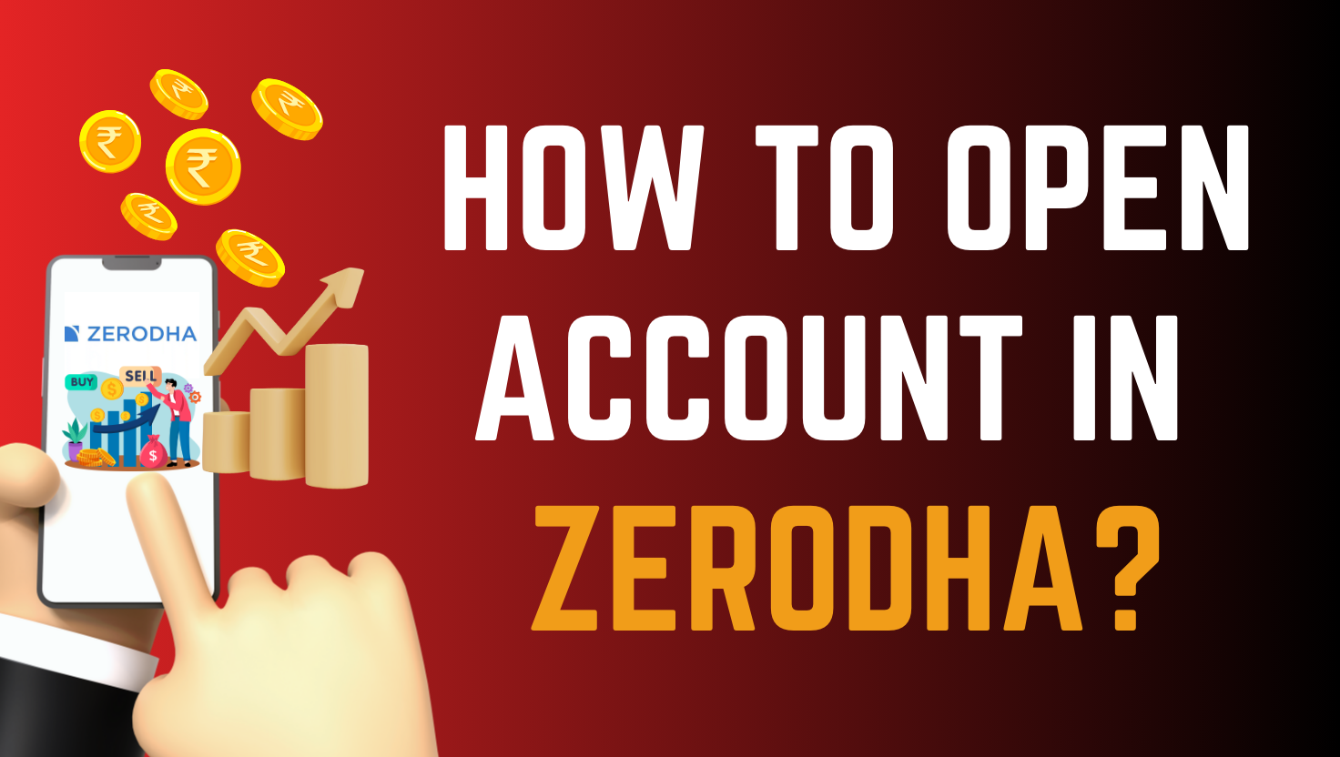 Read more about the article How to Open An Demat Account in Zerodha? | 8 Easy Steps